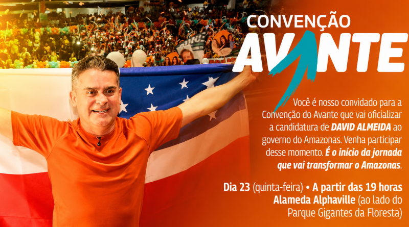 Avante realiza convenção eleitoral no Amazonas